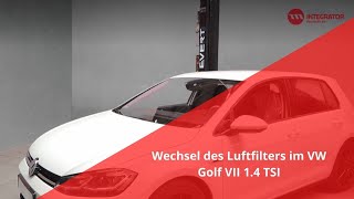 Luftfilter wechseln  VW Golf VII 14 TSI [upl. by Marice]