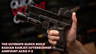 The Ultimate Glock Build  Radian RamjetAfterburner  Aimpoint ACRO P2 [upl. by Giles339]