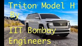 Triton Model H Electric Vehicle by premier automotive engineers from IIT Bombay [upl. by Einnaffit]