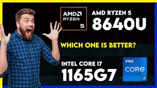 AMD Ryzen 5 8640U vs Intel Core i7 1165G7 Comparison [upl. by Helen135]