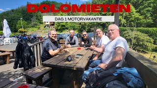 Dag 1 Motorvakantie Dolomieten [upl. by Eanom]