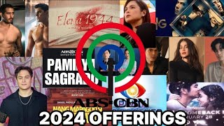 MGA KUMPIRMADONG UPCOMING ABSCBN SHOWS AT MOVIES SA KAPAMILYA NETWORK NGAYONG 2024 PANUORIN [upl. by Aicelef923]