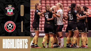 Final day victory 😇  Southampton 01 Sheffield United  Womens Championship highlights [upl. by Solahcin398]