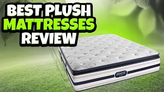 Top 5 Best Plush Mattresses Review In 2022 [upl. by Yroj]