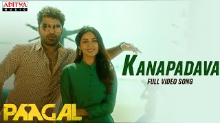 Kanapadava Full Video Song  Paagal Songs  Vishwak Sen  Naressh Kuppili  Radhan [upl. by Atelra]