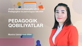 Pedagogika va psixologiya fakulteti Munira UsmonovaMavzu Pedagogik qobiliyatlar [upl. by Nnaynaffit133]