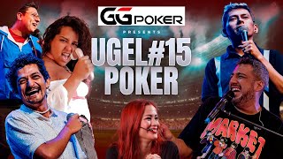 UGELPOKER 15 ft Ricardo Mendoza Job Mansilla Norka Gaspar Max Santivañez Joseph El Cojo Argumed [upl. by Eb]