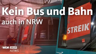 Streik im ÖPNV Verdi legt Bus und Bahn im Nahverkehr lahm  WDR aktuell [upl. by Philcox]