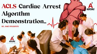 ACLS Cardiac Arrest Algorithm Demonstration by INE SME Puthuppally Students ❤️‍🔥🫀💉👩‍⚕️📚 [upl. by Rodolph]