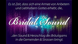 The Bridal Sound  Dorothea Schulz  prophetic word  prophetisches Wort April 2024 [upl. by Ednargel]