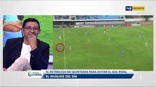 El análisis del día presentado por Pil El retroceso de quinteros para evitar el gol del rival [upl. by Anaila]