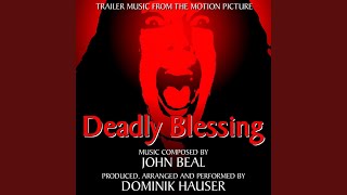 Deadly Blessing  Trailer Music [upl. by Atsugua]