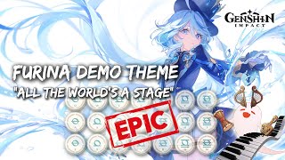 Furina Theme quotAll the Worlds a Stagequot Character Demo OST  EPIC Genshin Impact Lyre Cover 🔥 [upl. by Diao701]