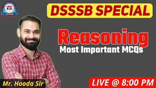 DSSSB Special Reasoning Class By Mr Hooda Sir [upl. by Robb]