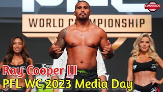 Ray Cooper III On Fighting Derek Brunson  2023 PFL Championship [upl. by Esenej]