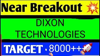 DIXON TECHNOLOGIES SHARE LATEST NEWS TODAYDIXON TECHNOLOGIES SHARE TARGETDIXON SHARE ANALYSIS [upl. by Oaoj536]