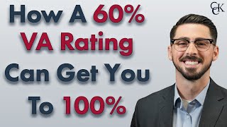 Turning Your 60 VA Disability Rating Into 100  Heres How [upl. by Ardet]