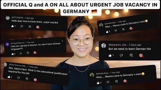 Official Q and A all your questions about urgent job vacancy in Germany 🇩🇪 [upl. by Niko]