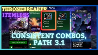 MCOC  EQ 31  Consistent Combos Path  ThroneBreaker  THE SERPENT AND THE DESTROYER  Item less [upl. by Anaeirb677]