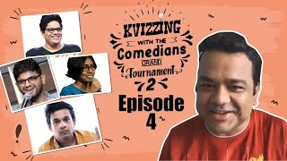 KVizzing With The Comedians Second Edition  QF 4 feat Hussain Shreemayee Siddharth amp Tanmay [upl. by Yesrej]