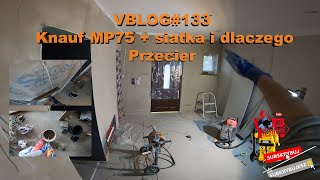 VBLOG133 Knauf MP75 siatka i dlaczego Przecier [upl. by Portie]