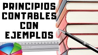 Los principios contables con ejemplos  Clase 4📌 [upl. by Llevert36]