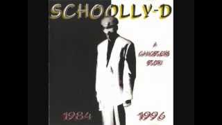 SCHOOLLY D  Parkside 52  A Gangsters Story 1984 to 1996 [upl. by Marchak]