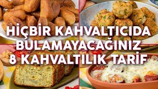 Aynısını Hiçbir Kahvaltıcıda Bulamayacağınız 8 Farklı Kahvaltılık Tarif  Yemek Tarifleri [upl. by Grimes]