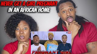 GROWING UP IN AN AFRICAN HOUSEHOLD  Americans React quotNever Get A Girl Pregnant in an African Homequot [upl. by Arlyn]