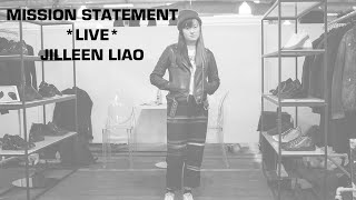 Mission Statement Live Jilleen Liao [upl. by Schulein]