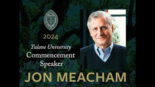 2024 Commencement Speaker Jon Meacham [upl. by Tarsus]