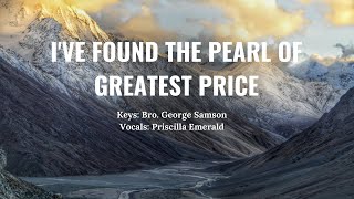 I’ve found a pearl  Bro George Samson Hebron Youth songs English Christian Songs Hymn [upl. by Ewart]