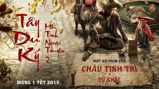 Tây Du Ký Mối Tình Ngoại Truyện 2 I Trailer đậm chất Châu Tinh Trì [upl. by Fitting]