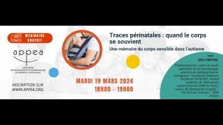 Replay Webinaire gratuit  Traces périnatales  quand le corps se souvient [upl. by Nerin]