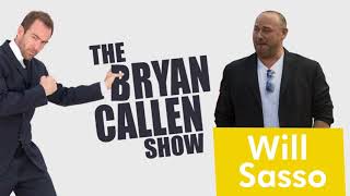 Will Sasso Funny with Bryan Callen [upl. by Notsniw]