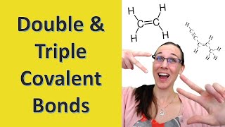 Double amp Triple Covalent Bonds Lewis Dot Structures 21 [upl. by Ahseyd]