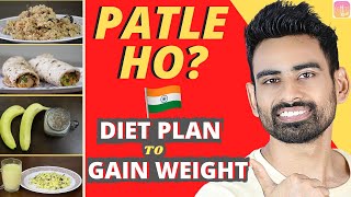 Full Day Indian Diet Plan Weight Gain के लिये आसान और असरदार  Fit Tuber Hindi [upl. by Mendy556]