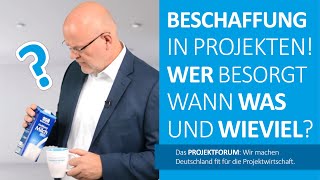 Beschaffung in Projekten 1  Beschaffung im Überblick [upl. by Atalante]