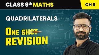 Quadrilaterals  One Shot Revision  Class 9 Maths Chapter 8  CBSE 202425 [upl. by Yrred]