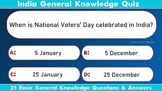 India GK Quiz  25 Basic General Knowledge Questions amp Answers  India [upl. by Harak89]