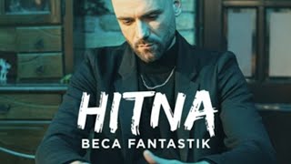 BECA FANTASTIK  HITNA OFFICIAL VIDEO [upl. by Yelekalb]