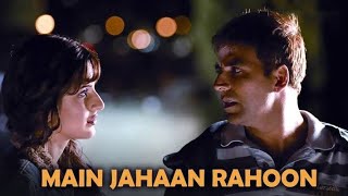 Main Jahaan Rahoon  Namastey LondonAkshay Kumar Katrina Kaif Rishi Kapoor [upl. by Xonk]