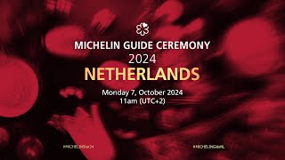 MICHELIN Guide Ceremony Netherlands 2024 [upl. by Almira]