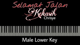 Selamat Jalan Kekasih  Chrisye Karaoke Piano  Male Lower Key [upl. by Lenhart]