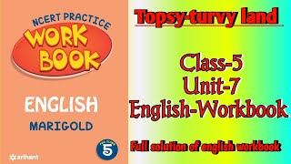 Topsyturvy land Class 5 Unit 7 English‐Workbook fully solved exercise NCERTTHEMIND [upl. by Bette932]