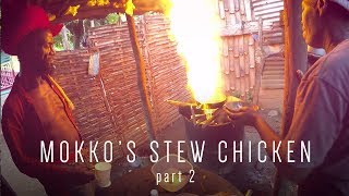 Mokkos Stew Chicken part 2 [upl. by Nahraf]