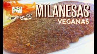 Milanesas veganas  Cocina Vegan Fácil [upl. by Latea]