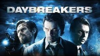 Daybreakers Full Movie Fact in Hindi  Review and Story Explained  Ethan Hawke [upl. by Wehner]