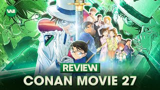 REVIEW CONAN MOVIE 27 NGÔI SAO NĂM CÁNH TRIỆU ĐÔ [upl. by Lai]