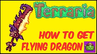 How To Get Flying Dragon Easy In Terraria  Terraria 1449 [upl. by Enerol86]